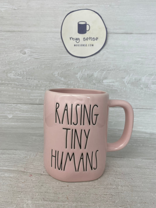 Rae Dunn Raising Tiny Humans Mug