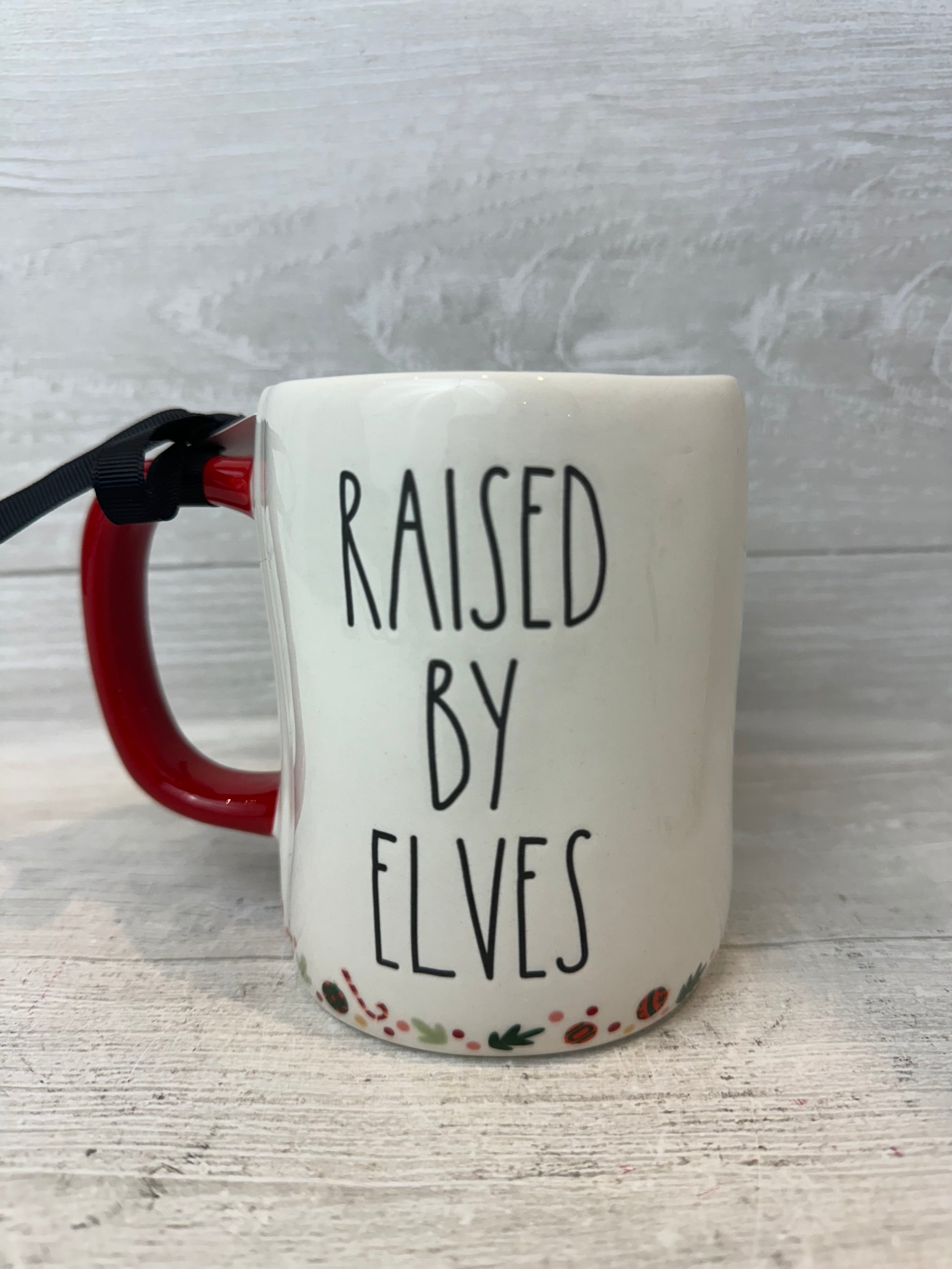 Rae Dunn Buddy Raised By Elves Mug (Border) – Mug Sense