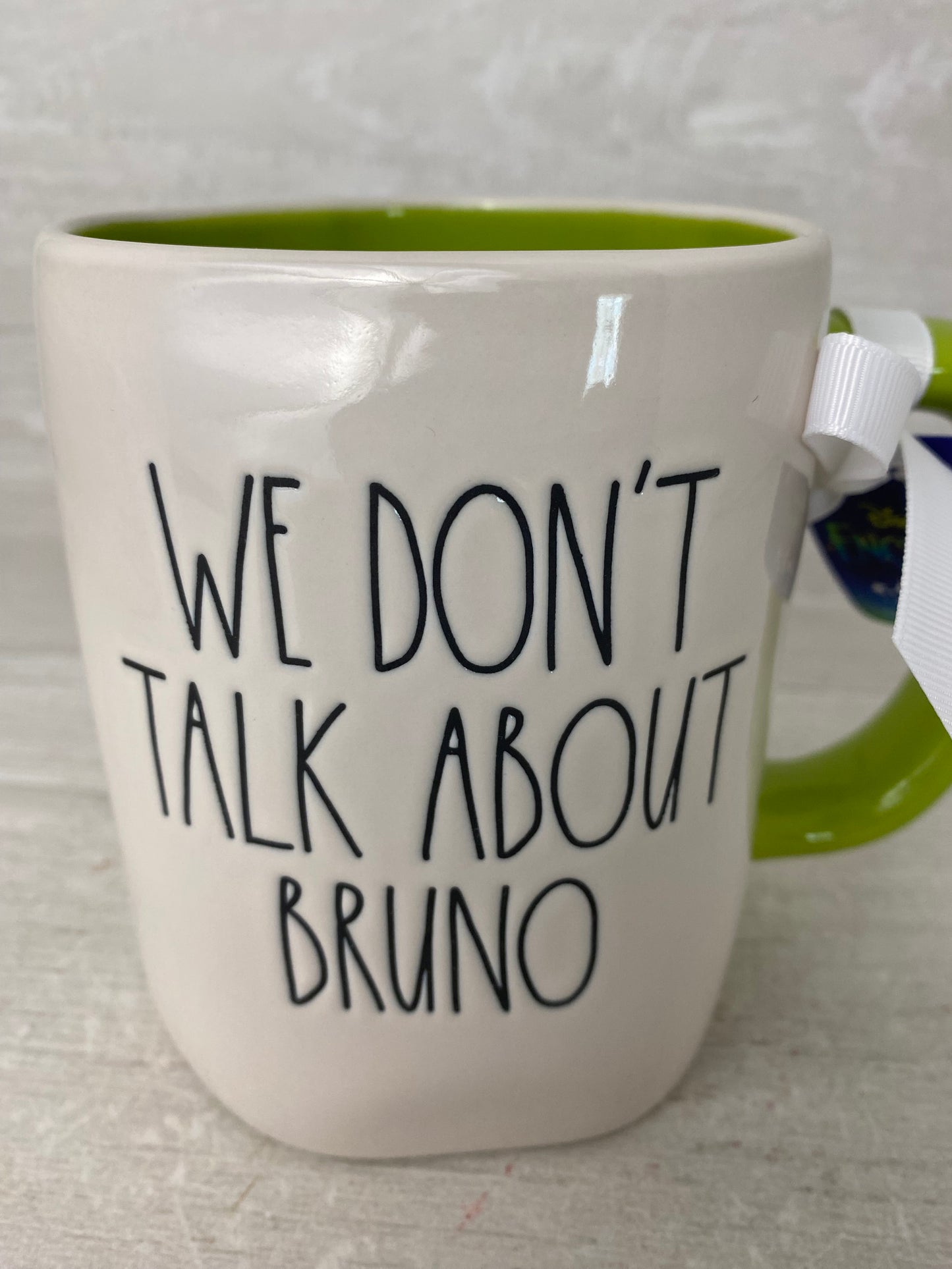 Rae Dunn We Don't Talk About Bruno Mug